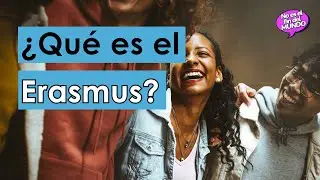 ¿Qué es el ERASMUS? ¿Qué papel juega en la GEOPOLÍTICA? ✈️ | El Orden Mundial