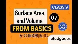 📘 Class 9 Maths &ndash; Surface Areas and Volumes | Ex : 13.7(old book)/ Ex : 11.3 | NCERT