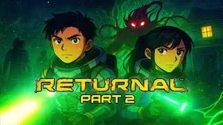 Returnal Part 2 - Nemesis Boss Fight! The Cycle Continues! Biomes 1-3 Co-Op Story with Allie!