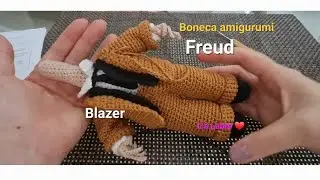 Freud- Blazer - Lis Labre amigurumis- passo a passo gratuito- crochê personalizado. Artesanato 