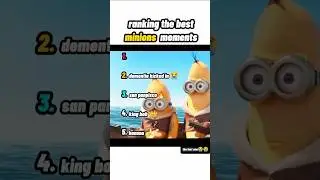 Ranking The Best Minions Moments 😭😭