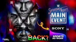 Saturday Night Main Event Back Sony Sports|Sony Sports WWE|WWE Sony Sports|SNME on Sony|WWE on Sony