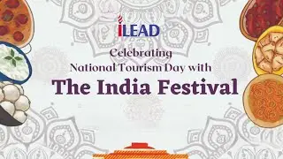 The India Festival | Events at iLEAD