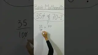 😳 CLEAN BASIC MATHEMATICS 35% of 70=? NO CALCULATORS ALLOWED! #Shorts