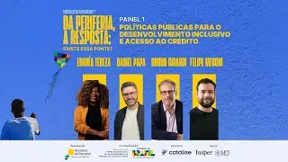 Políticas Públicas para o Desenvolvimento Inclusivo e Acesso ao Crédito