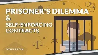 🔒🤔Prisoner's Dilemma & Self-enforcing Contracts