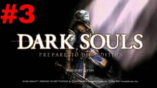 Dark Souls 1 Remastered part 3 | Fighting The Taurus Demon