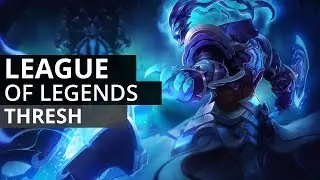 League of Legends - Thresh Epic Game
