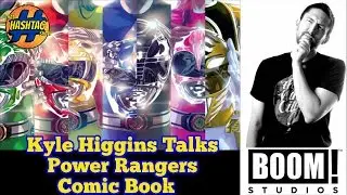 Kyle Higgins Talks Power Rangers Comic Book | Comic News & Reviews | That Hashtag Show