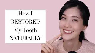 How I HEALED My Teeth Filling NATURALLY Without a Dentist! | Raw Vegan Dental Care