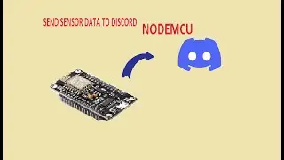 Send data to discord using NodeMCU