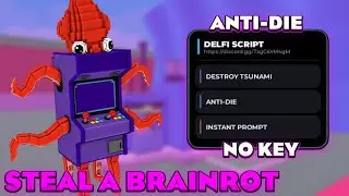 [🌊ANTI-DIE] Steal a Brainrot Best Script | INSTANT STEAL FLY TELEPORT INFINITI JUMP ESP
