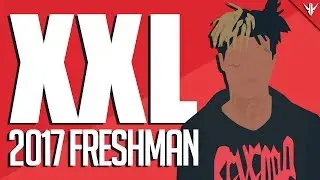 The 2017 XXL Freshman List