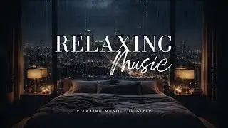 Rain and Piano Sound Therapy | Relax Your Mind