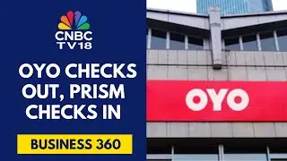 Материнская компания OYO меняет название на PRISM для глобальной экспансии | CNBC TV18