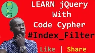 Learn jQuery With Code Cypher - Index Filters