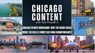 Chicago Sports Ownership: Why the Bears Failed While the Bulls & White Sox Won Championships