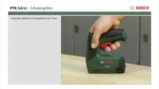 Tutorial: Akku-Tacker PTK 3,6 LI  von Bosch