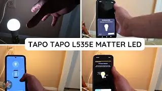 How to Setup the Tapo L535E Matter LED Light Bulb