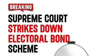Happy with the SC Judgement on #ElectoralBonds case? Watch this first!