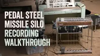 Pedal Steel Recording Missile Silo Walkthrough