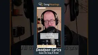 Deadpan Lyrics - Number 1 in 2015