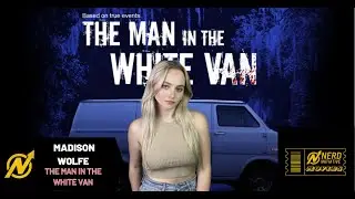 Madison Wolfe on Man in the White Van, Expanding Beyond Horror Movies