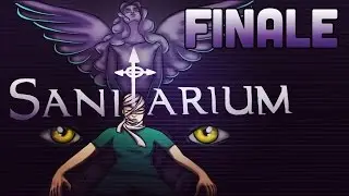 Let's Play: Sanitarium ► I AM MAX | #FINALE