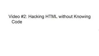 02 Hacking HTML without Knowing Code
