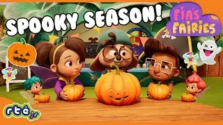 🎃👻 This Time of Year Can Be Scary...👀 | Fia’s Fairies ✨🧚 | Halloween Full Episodes @RTÉKIDSjr​