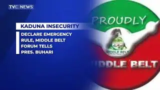 Kaduna Insecurity: Middlebelt Forum Tells Pres. Buhari To Declare Emergency Rule