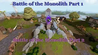 Battle of the Monolith Pt1 & Pt2 - RS3 Quest Guide (Skilling Method)