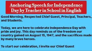 Anchoring Speech for Independence Day by Teachers in School in English, Anchoring Script 15th August