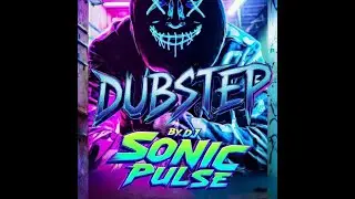 DUBSTEP- RIPPED WIRES | BY DJ SONIC PULSE | 2026