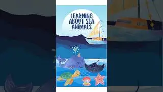Let&rsquo;s learn about Sea Animals! 🌊🐬 #SeaAnimals #OceanAnimals #AnimalsForKids #KidsLearning