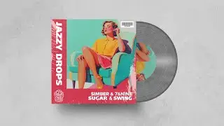 simber & 7&nine - sugar & swing 🍭 chill lofi jazz vibes (no copyright music)