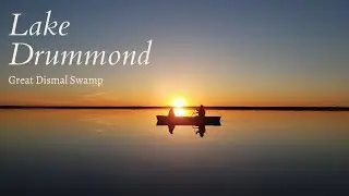 Lake Drummond Canoe Camping Trip