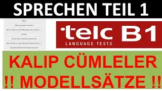 KALIP CÜMLELER Modellsätze TELC B1 Sprechen Teil 1 -Konuşma 1. Bölüm-kennenlernen birbirini tanımak