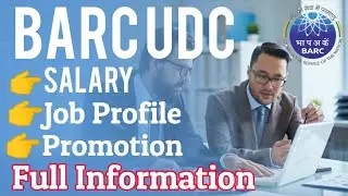 BARC UDC Salary, Job Profile And Promotion Full Information | BARC UPPER DIVISION CLERK