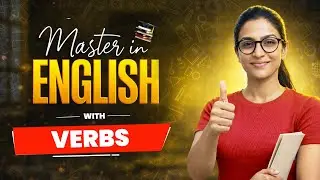 What Are Verbs in English Grammar? | Types of Verbs Explained with Examples | GILP English Video