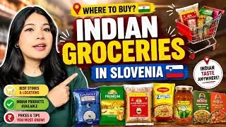 Где купить индийские продукты в Словении 🇸🇮 | Индийская жизнь за границей ✈️🌎