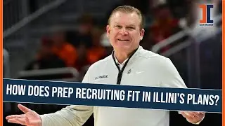 How does prep recruiting fit into Illini basketball's plans? | Illini Inquirer Podcast