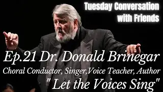 Ep 21 Dr. Donald Brinegar: 