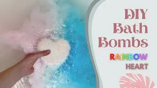 Make This Adorable Rainbow Heart Bath Bomb! 🤩