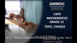 Financial Mathematics  Part III: Deferred Annuities and Sinking Funds
