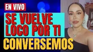 Conversemos acerca de las razones por las cuál es esa persona te vuelve loco/ Avanzarte