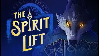 THE SPIRIT LIFT  🐺 (Demo) [1]