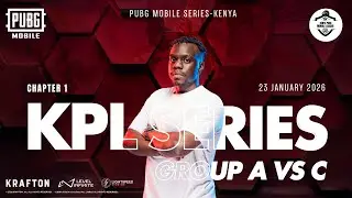 KPL SERIES CHAPTER 1|| GROUP STAGE WEEK 2 DAY 1 GROUP A VS C #pubgmobile #pubgmobilekenya #pubgmlive