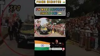 PM Modi Security Shield ON! 🇮🇳 #pmmodi #shorts #spg #viralvid #viralvideo
