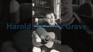 Ethan James- Harold Wilson&rsquo;s Grave | Original Song #acousticguitar #singersongwriter #music